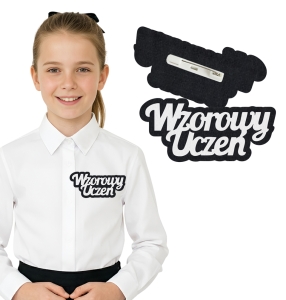PRZYPINKA NAPIS WZOROWY UCZEŃ FILCOWY CZARNO-BIAŁY 10x4cm