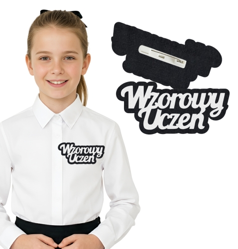 PRZYPINKA NAPIS WZOROWY UCZEŃ FILCOWY CZARNO-BIAŁY 10x4cm
