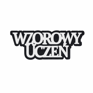 EMBLEMAT NAPIS WZOROWY UCZEŃ FILCOWY CZARNO-BIAŁY 10x4cm